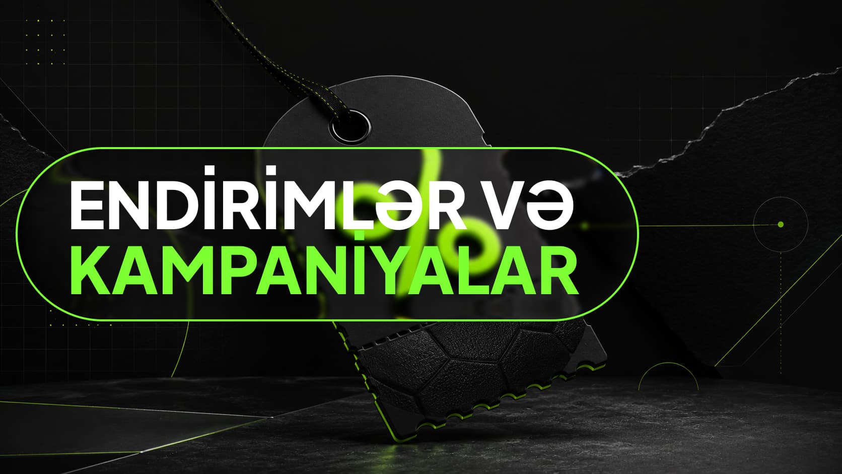 Endirimlər və kampaniyalar